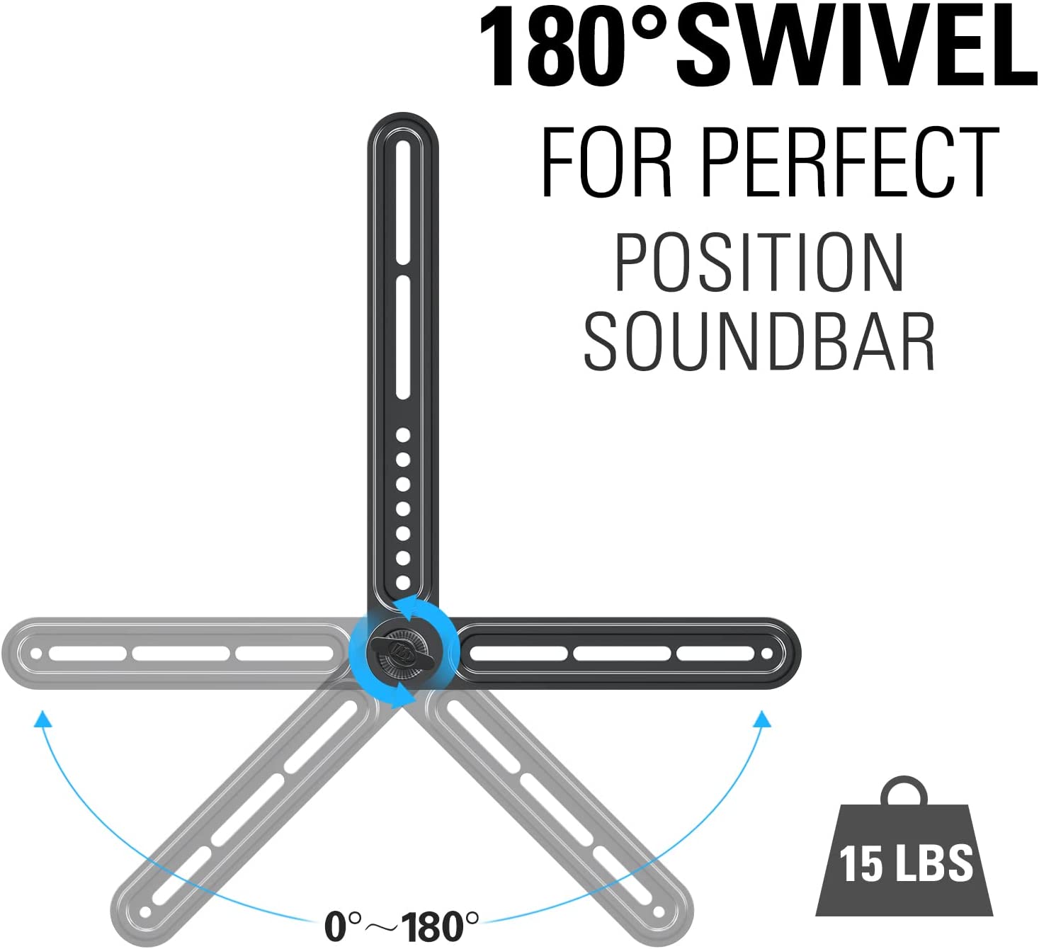 180 ° of swivel soundbar mount for various holes distance